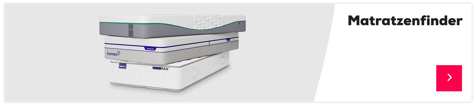 Finden Sie die passende Matratze mit unserem Matratzenfinder >